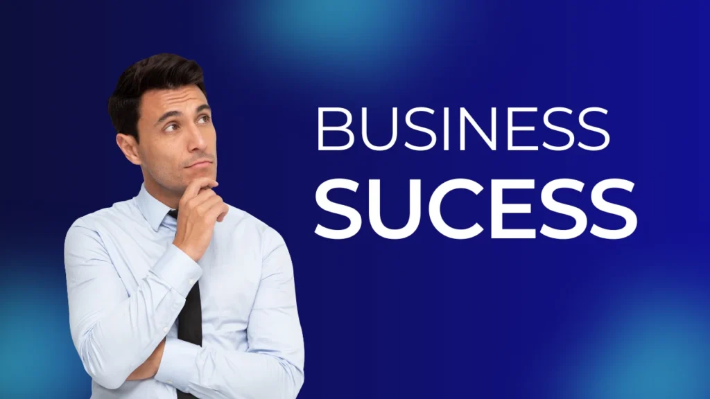 Business Sucess