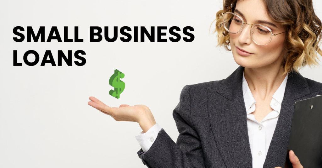 Business Loans for Small Businesses